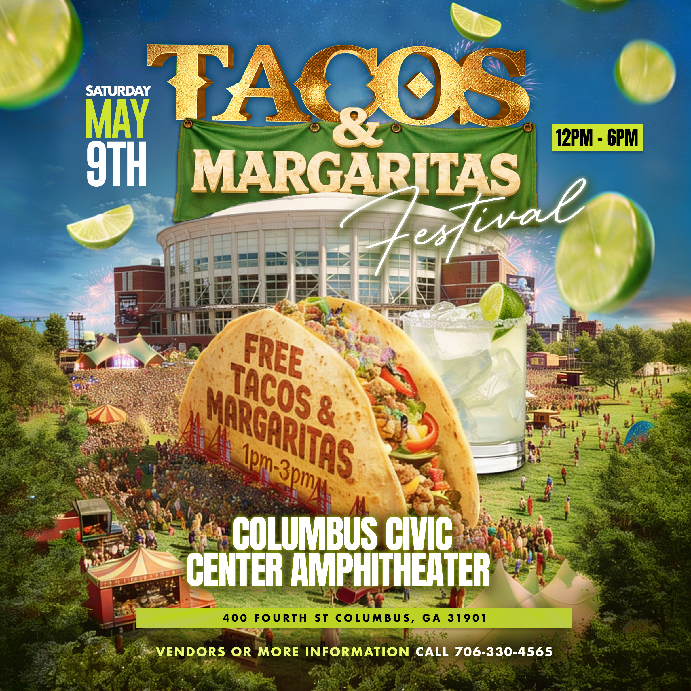 Taco's & Margaritas Festival Saturday, May 9th 12 PM - 6 PM